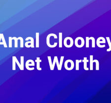 Amal Clooney Net Worth