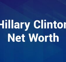 Hillary Clinton Net Worth