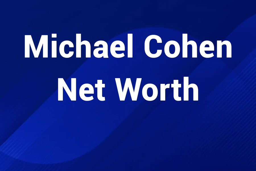 Michael Cohen Net Worth