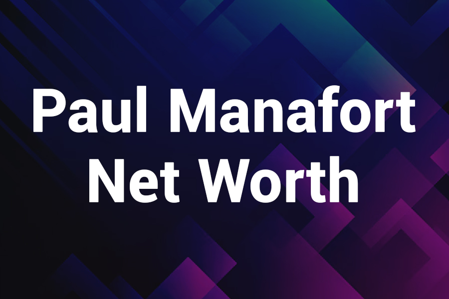 Paul Manafort Net Worth