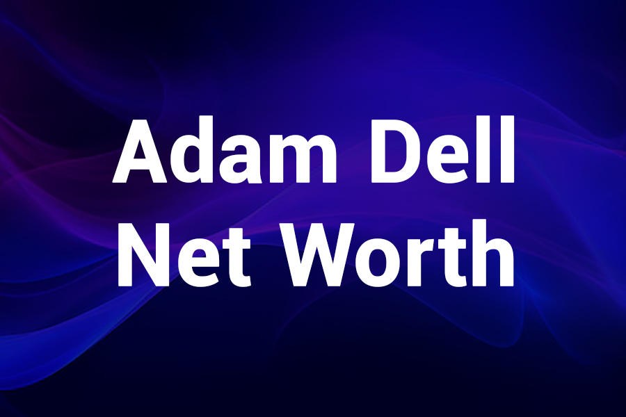 Adam Dell net worth