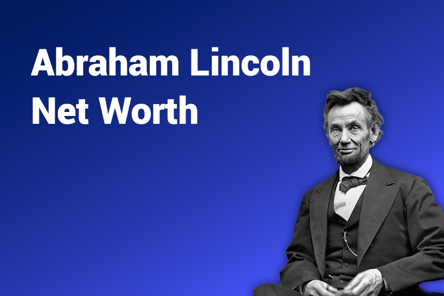 abraham lincoln net worth