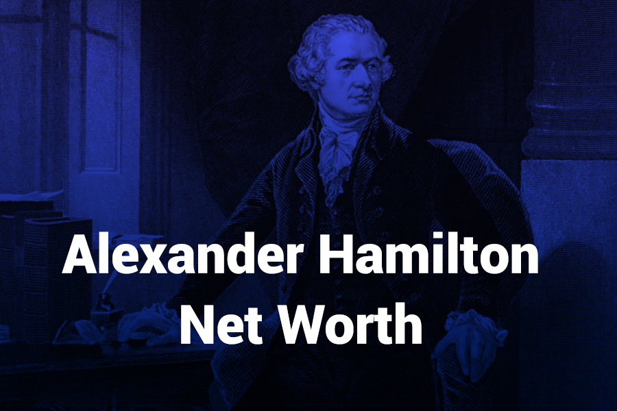 alexander hamilton net worth